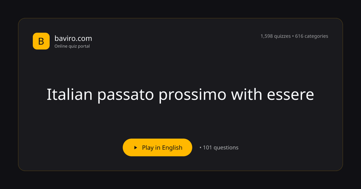 Italian passato prossimo with essere Quiz | Baviro